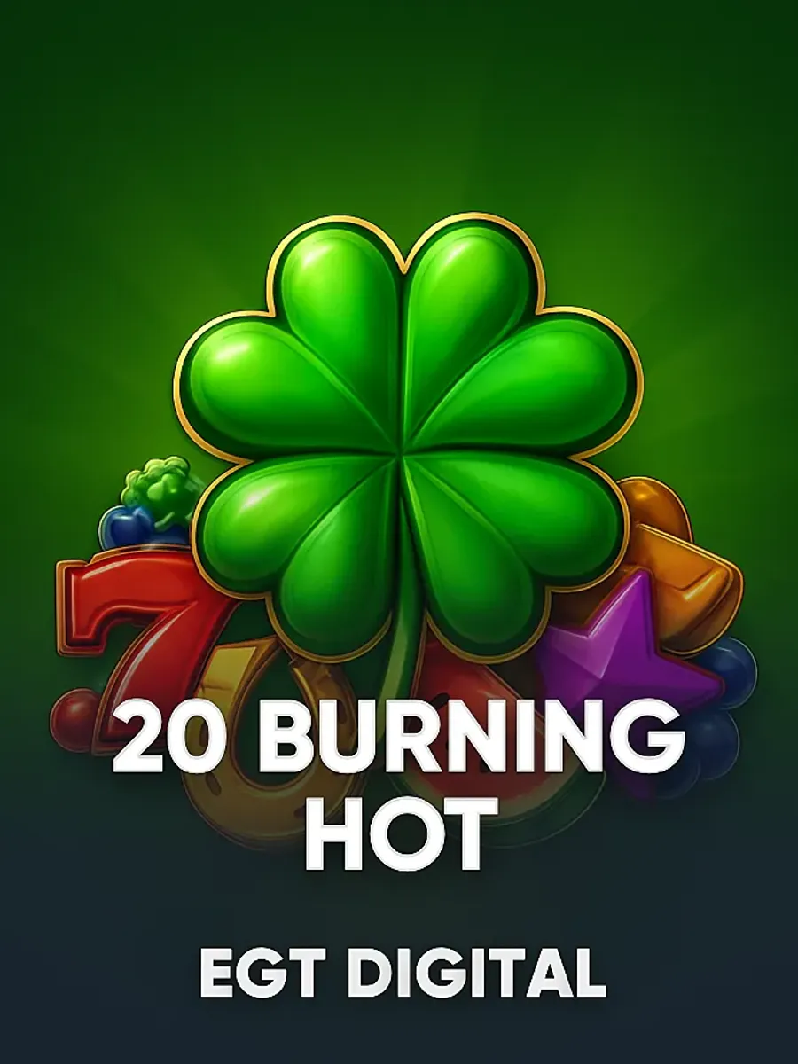 20 Burning Hot